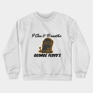 black lives matter,I Can't Breathe Yard Sign | Justice For George Floyd Yard Sign black history Crewneck Sweatshirt